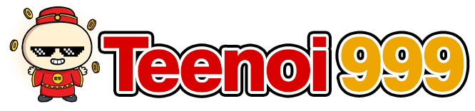 teenoi999 สล็อตแตกง่าย